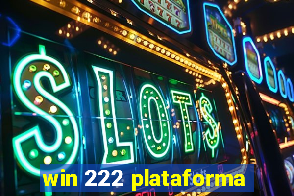 win 222 plataforma